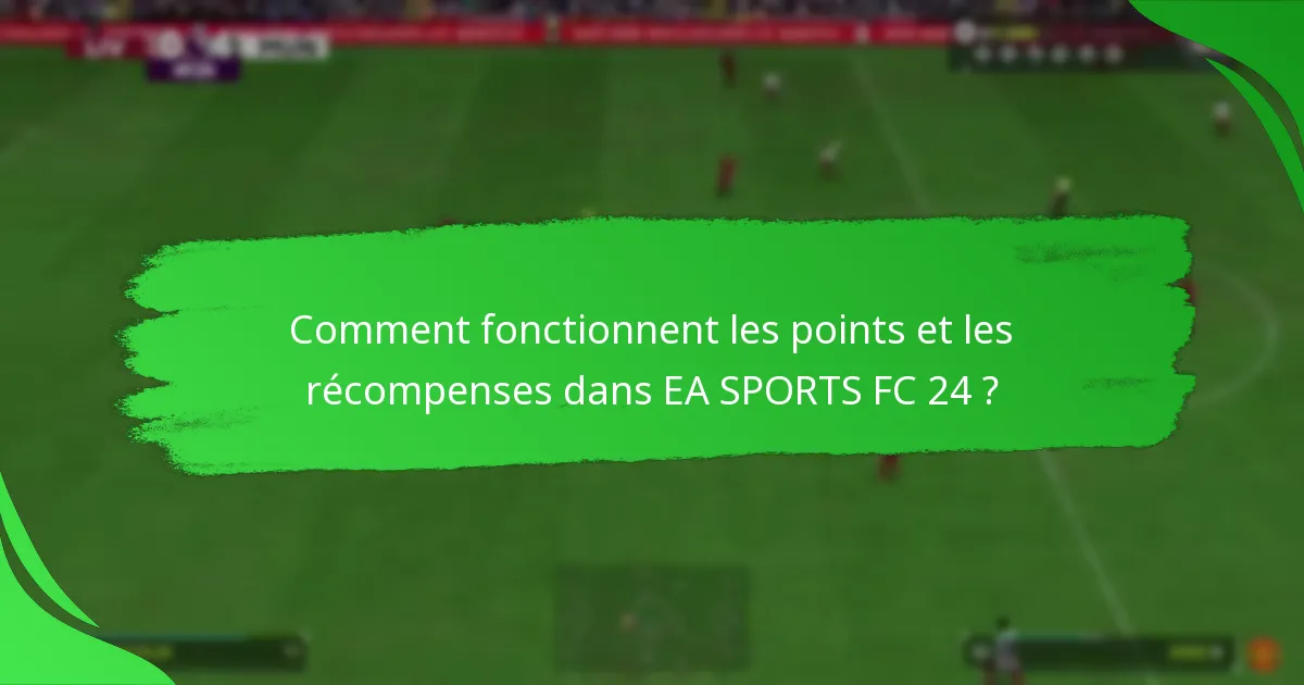 Quelles plateformes prennent en charge l’échange de codes pour EA SPORTS FC 24 ?
