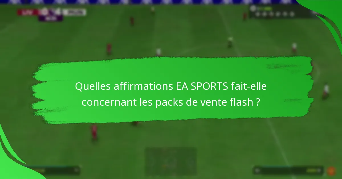 Comment les joueurs peuvent-ils maximiser la valeur des packs de vente flash ?