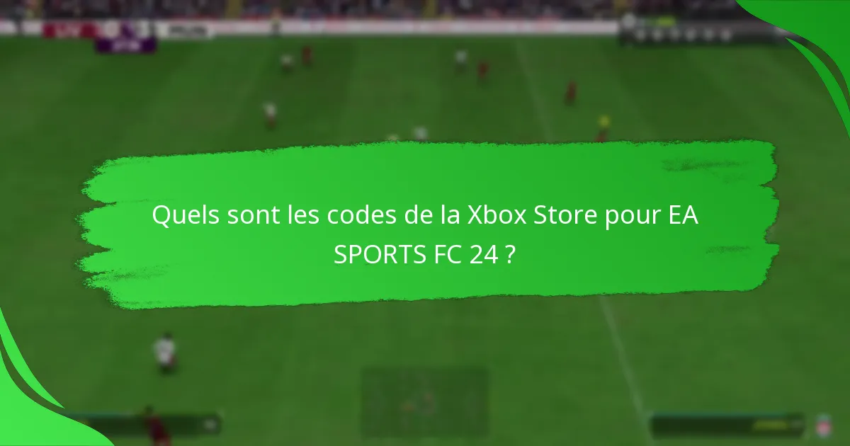 Comment les codes de la Xbox Store se comparent-ils à d’autres options d’achat ?